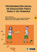 Programación anual de educación física para 4o de primaria: una propuestas adaptable a cualquier realidad educativa