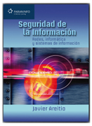 Seguridad de la información: redes, informática y sistemas de información