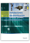 Instalaciones de distribución: instalaciones eléctricas y automáticas