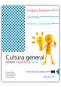Cultura general: ámbito lingüístico y social: lengua y literatura, geografía, historia y sociedad