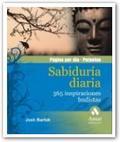 Sabiduria diaria: 365 inspiraciones budistas. calendario perpetuo. página por día