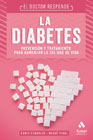 La diabetes: Prevención y tratamiento para aumentar la calidad de vida