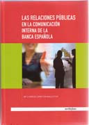 Las relaciones públicas en la comunicación interna de la banca española