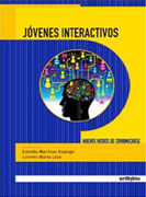 Jóvenes interactivos: nuevos modos de comunicarse