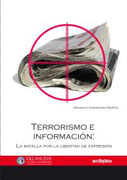 Terrorismo e información: la batalla por la libertad de expresión