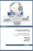 i-Economía: economía de las TIC, innovación y competitividad