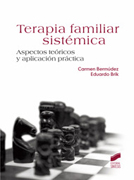 Terapia familiar sistémica: aspectos teóricos y aplicación práctica