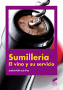 Sumillería: el vino y su servicio