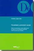 Fiscalidad y previsión social: planes de pensiones y otras operaciones de seguro en la imposición personal sobre la renta (Ley 35/2006)