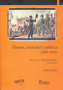 Guerra, sociedad y política (1808-1814): congreso internacional: Pamplona y Tudela, 21-24 de noviembre de 2007