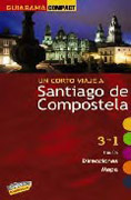 Un corto viaje a Santiago de Compostela 2010