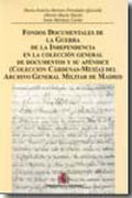 Fondos documentales de la Guerra de la Independencia en la colección general de documentos y su apéndice (colección Cárd