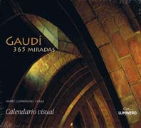Gaudí 365 miradas: calendrio visual