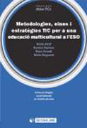 Metodologies, eines i estratègies TIC per a una educació multicultural a l'ESO