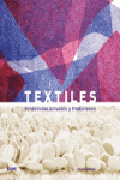 Textiles: tendencias actuales y tradiciones