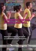 La expresión corporal en educación física: propuesta curricular desde la administración educativa
