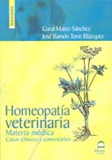 Homeopatía veterinaria: materia médica : casos clínicos y comentarios
