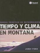 Tiempo y clima en montaña: manual práctico de meteorología