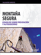 Montaña segura: consejos sobre prevención y autosocorro