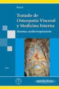 Tratado de osteopatía visceral y medicina interna v. 1 Sistema cardiorrespiratorio