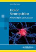 Dolor neuropático: neurología caso a caso