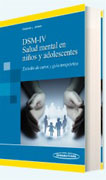 DSM-IV salud mental en niños y adolescentes: estudio de casos y guía terapéutica