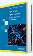 Parkinson y discinesias: abordaje diagnóstico y terapéutico