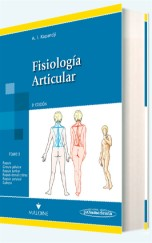 Fisiología articular: esquemas comentados de mecánica humana t. 3 Raquis, cintura pélvica, raquis lumbar, raquis torácico y tórax, raquis cervical, cabeza