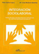 Integración sociolaboral: trabajadores con discapacidad intelectual en Centros Especiales de Empleo
