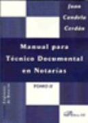 Manual para Técnico Documental en notarías II
