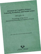 Advances in cognitive science: IWCogSc-10 Proceedings of the ILCLI International Workshop on Cognitive Science