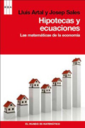 Hipotecas y ecuaciones: las matemáticas de la economía