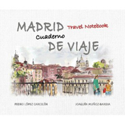 Madrid. Cuaderno de viaje
