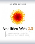 Analítica web 2.0: el arte de analizar resultados y la ciencia de centrarse en el cliente