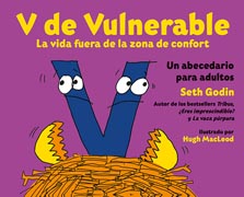 V de Vulnerable: La vida fuera de la zona de confort