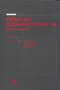 Derecho Jurisdiccional III: proceso penal