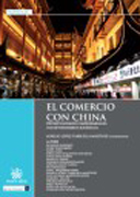El comercio con China: oportunidades empresariales, incertidumbres jurídicas