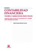 Contabilidad financiera: teoría y ejercicios prácticos : adaptada al plan general de contabilidad R.D. 1514/2007 y R.D. 1515/2007 para Pymes