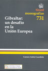 Gibraltar: un desafío en la Unión Europea