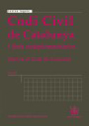 Codi civil de Catalunya i lleis complementàries: (Inclou el Codi de Consum)
