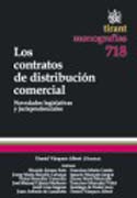 Los contratos de distribución comercial: novedades legislativas y jurisprudenciales