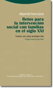 Retos para la intervención social con familias en el siglo XXI: consumo, ocio, cultura, tecnología e hijos