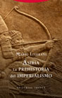 Asiria: La prehistoria del imperialismo