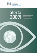Alerta 2009!: informe sobre conflictos, derechos humanos y construcción de paz