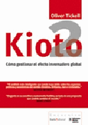 Kioto2: cómo gestionar el efecto invernadero