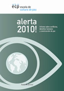 Alerta 2010!: informe sobre conflictos, derechos humanos y construcción de paz