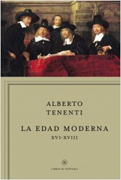 La edad moderna XVI-XVIII
