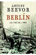Berlín: la caída, 1945