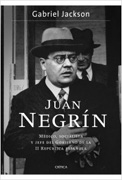 Juan Negrín: médico, socialista y jefe del Gobierno de la II República española