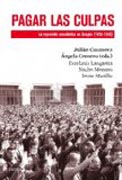 Pagar las culpas: la represión económica en Aragón (1936-1945)